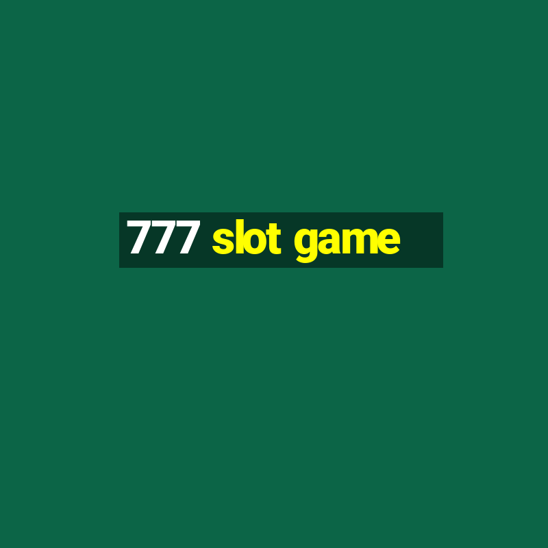 777 slot game