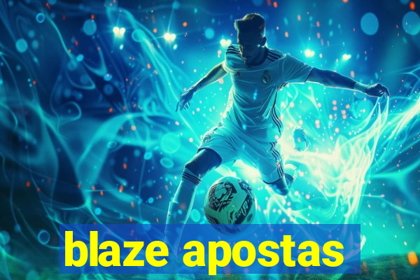 blaze apostas