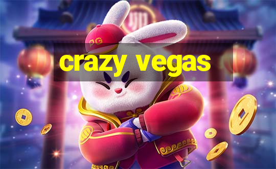 crazy vegas