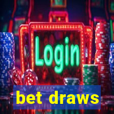 bet draws