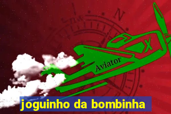 joguinho da bombinha