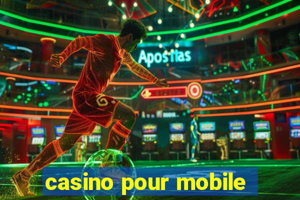 casino pour mobile