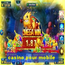 casino pour mobile