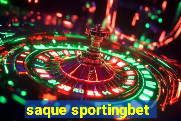 saque sportingbet