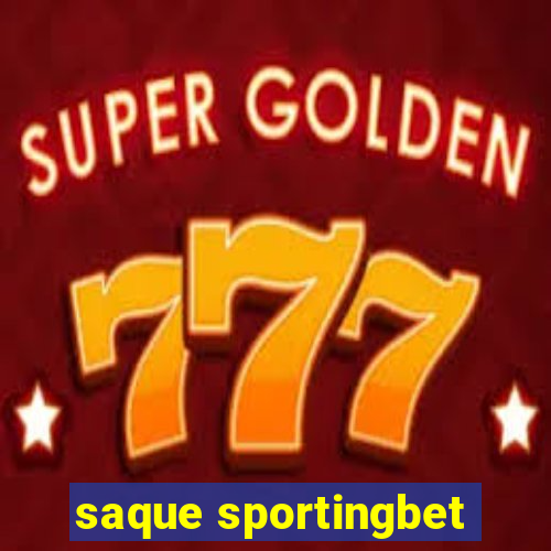 saque sportingbet