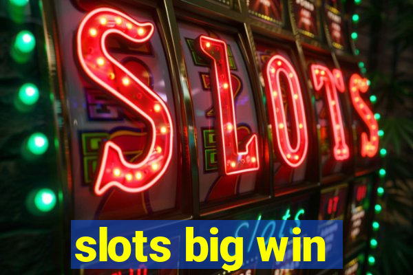 slots big win