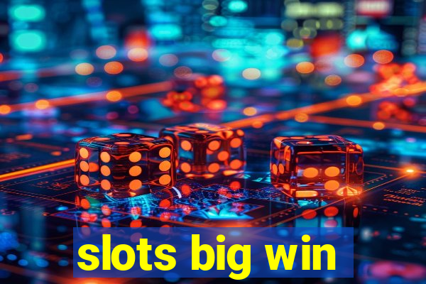 slots big win