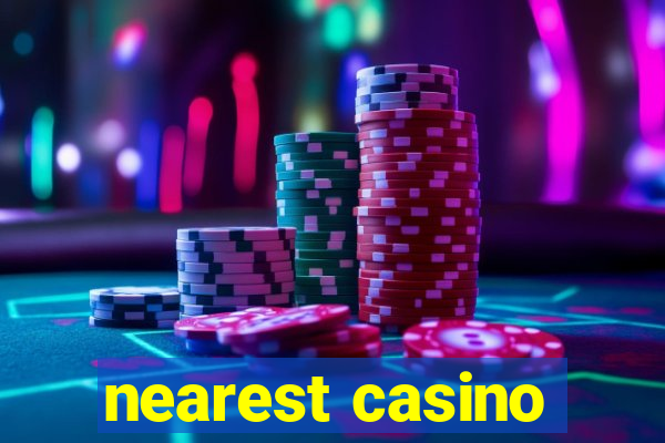 nearest casino