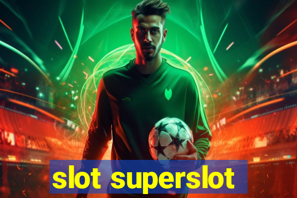 slot superslot