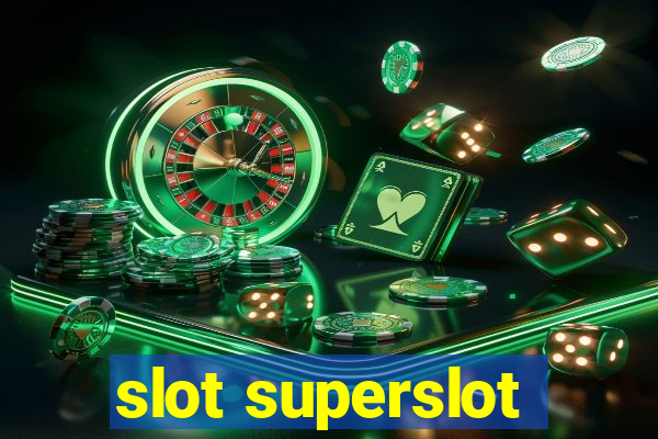 slot superslot