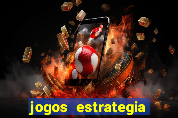 jogos estrategia para celular