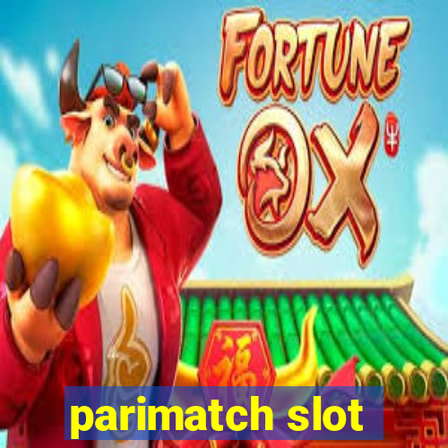 parimatch slot