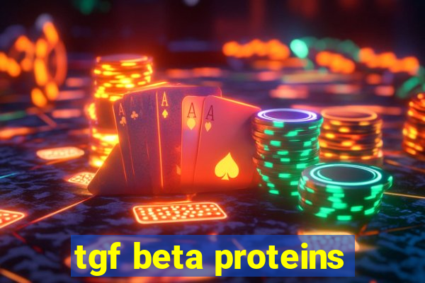 tgf beta proteins