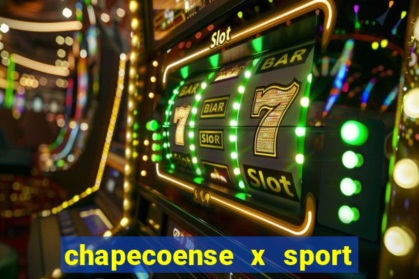 chapecoense x sport ao vivo