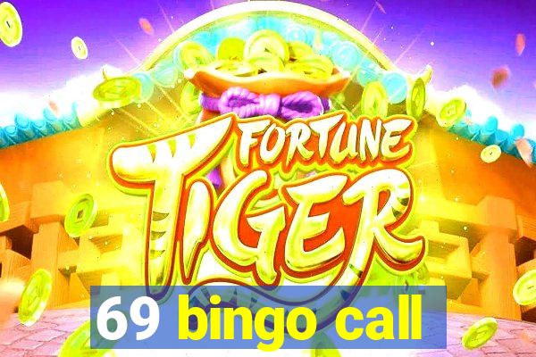 69 bingo call