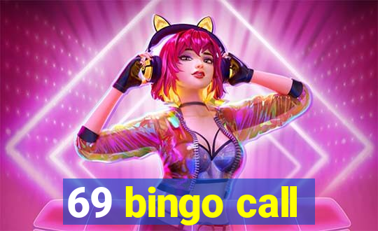 69 bingo call