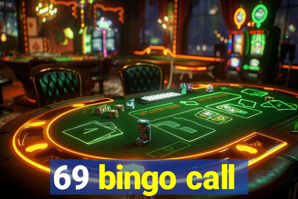 69 bingo call