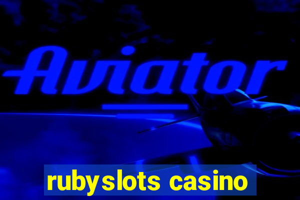 rubyslots casino