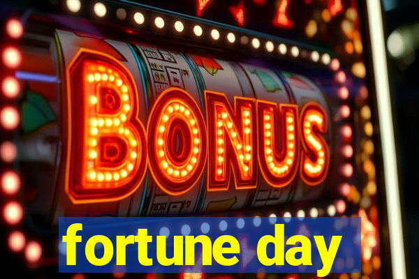 fortune day