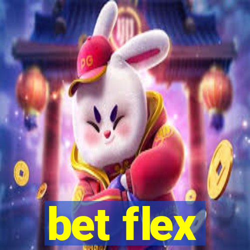 bet flex