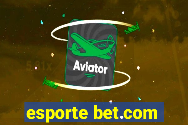 esporte bet.com