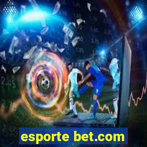 esporte bet.com