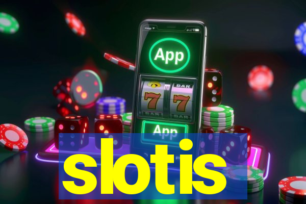 slotis