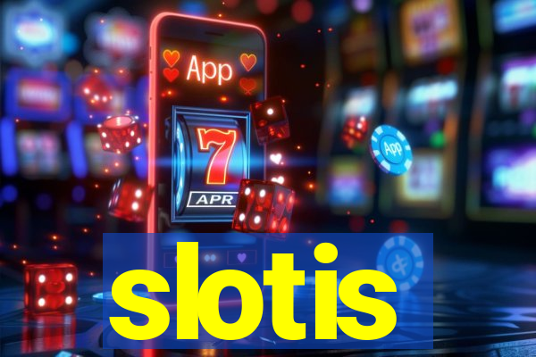 slotis