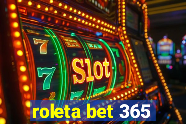 roleta bet 365