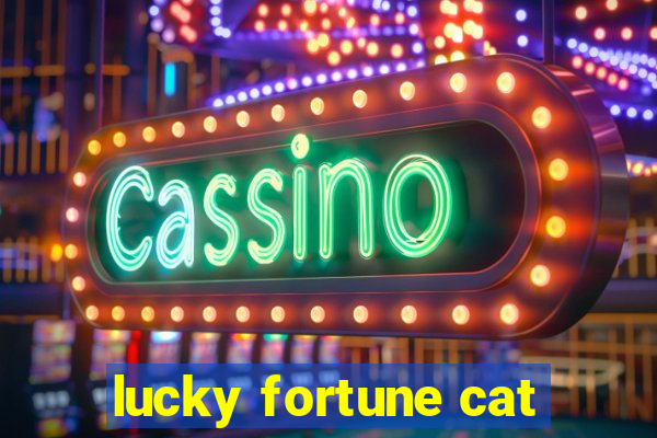 lucky fortune cat