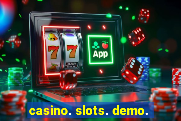 casino. slots. demo.