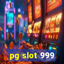 pg slot 999