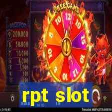 rpt slot