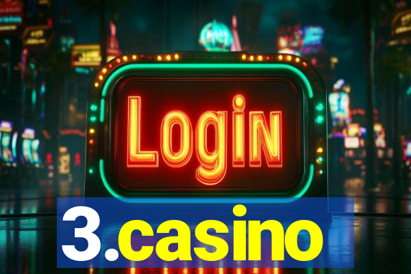 3.casino