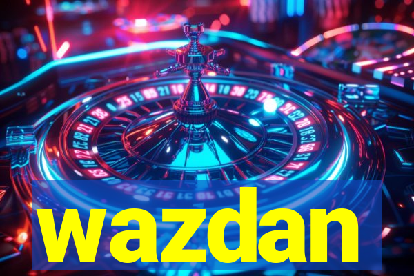 wazdan