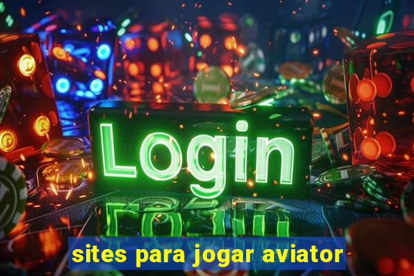 sites para jogar aviator