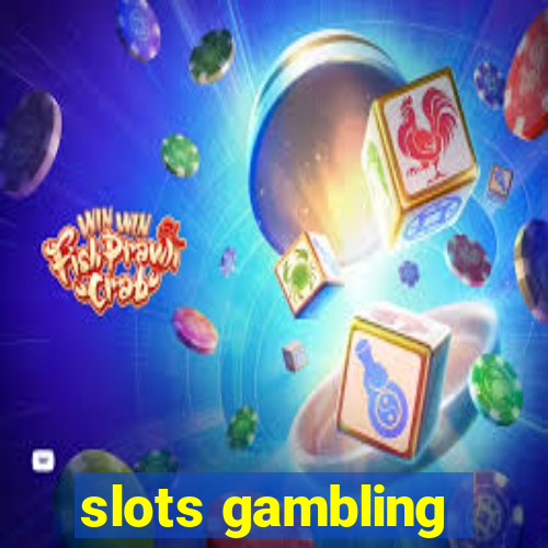 slots gambling