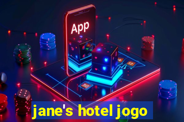 jane's hotel jogo