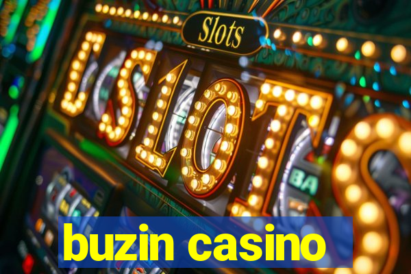 buzin casino