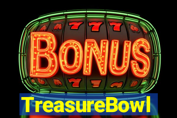 TreasureBowl treasure bowl melhor horario