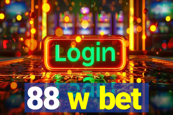 88 w bet