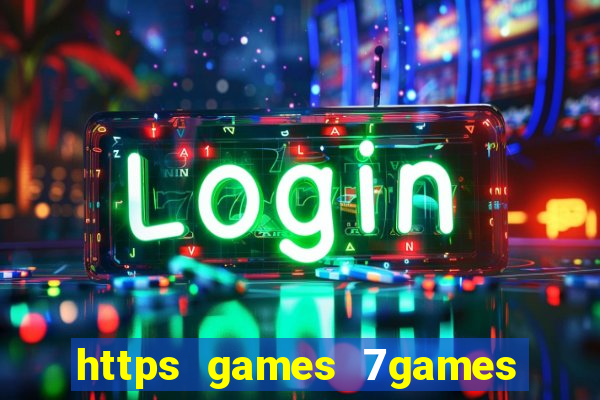 https games 7games bet launchgame