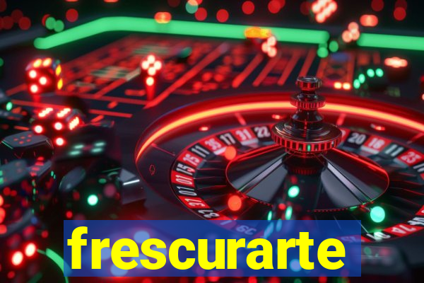 frescurarte