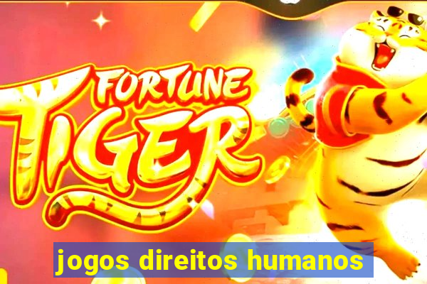 jogos direitos humanos