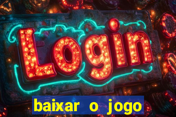 baixar o jogo street fighter