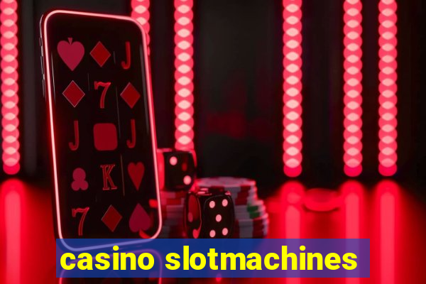 casino slotmachines