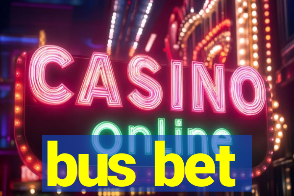 bus bet