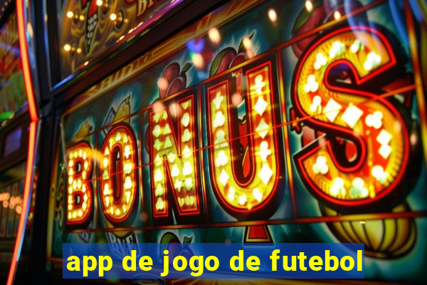 app de jogo de futebol