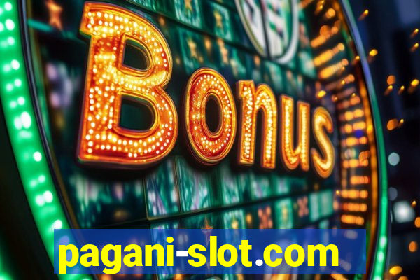 pagani-slot.com