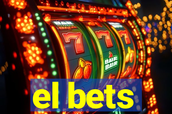 el bets